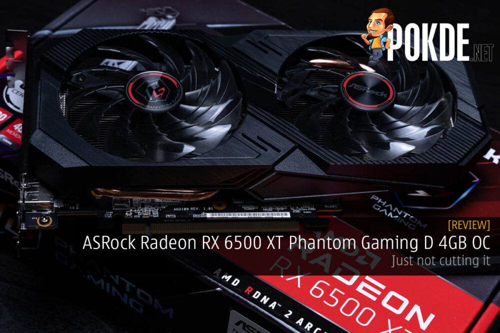 ASRock Radeon RX 6500 XT Phantom Gaming D OC Review — just not cutting it 19