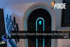 [CES 2022] Dell Concept Polaris Reinvigorates the External GPU