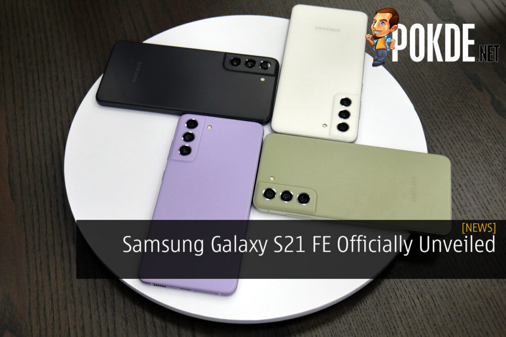 Samsung Galaxy S21 FE Officially Unveiled