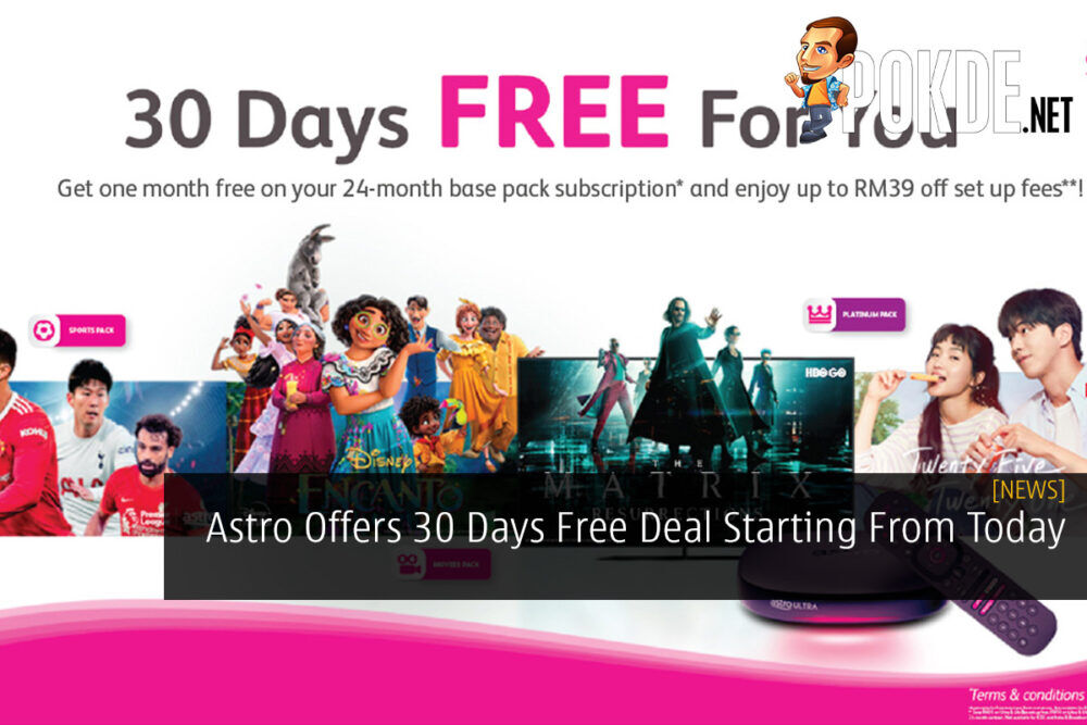 Astro Offers 30 Days Free Deal Starting From Today 19