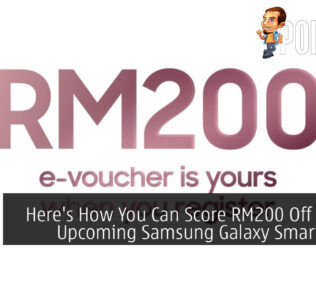 Here's How You Can Score RM200 Off On The Upcoming Samsung Galaxy Smartphone 19