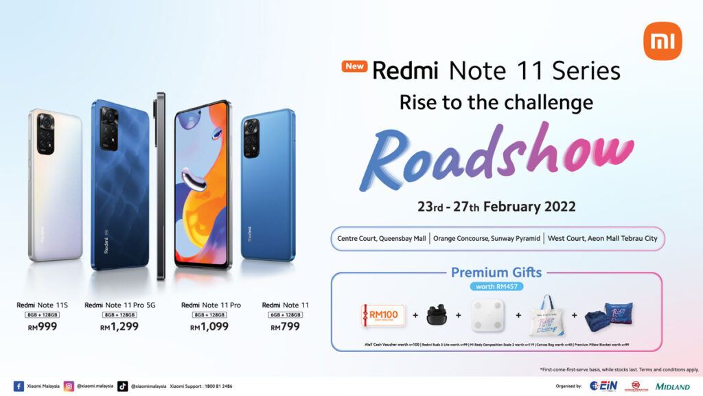Redmi Note 11 Series Roadshow Running Now Till The 27 February 21
