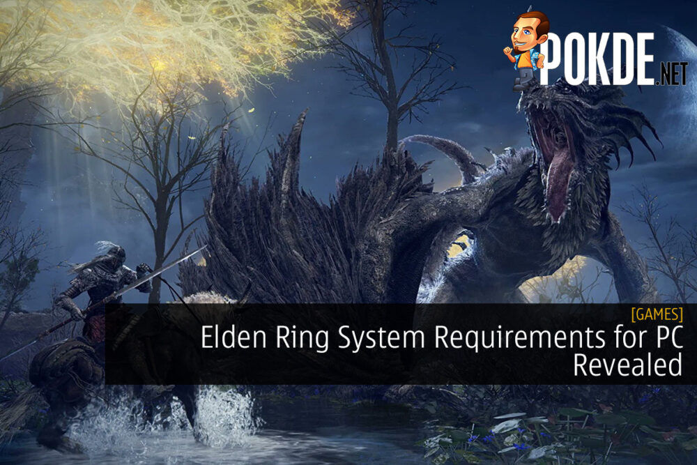 Elden Ring System Requirements for PC Revealed