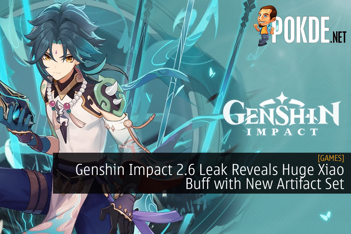 Genshin Impact 2 6 Leak Reveals Huge Xiao Buff With New Artifact Set Pokde Net