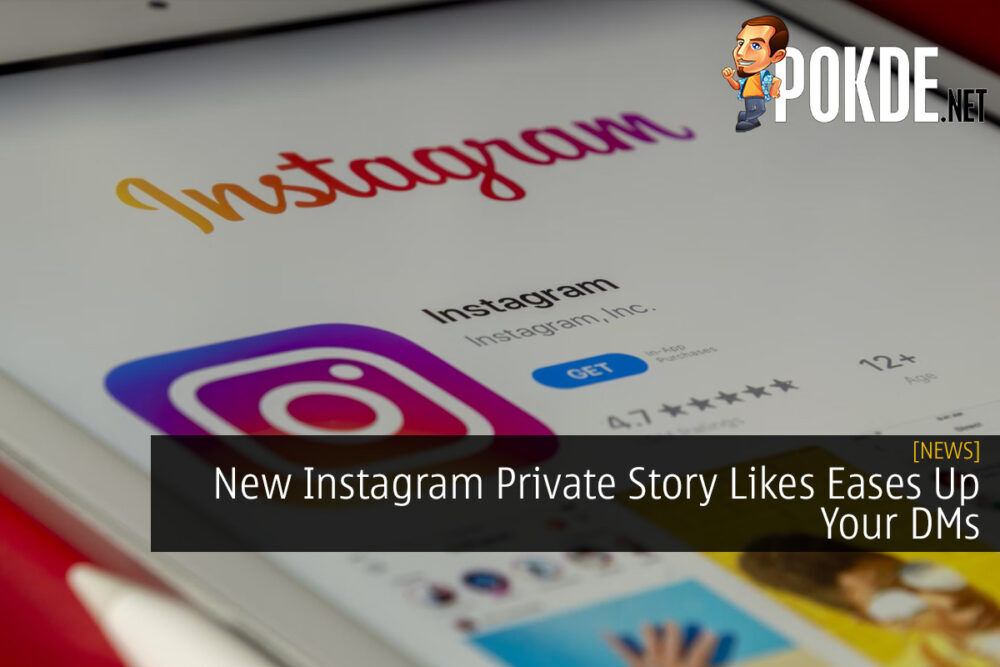 New Instagram Private Story Likes Eases Up Your DMs