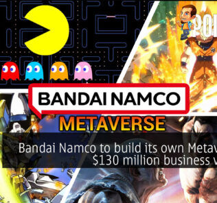 Bandai Namco to build its own Metaverse, a $130 million business venture 21