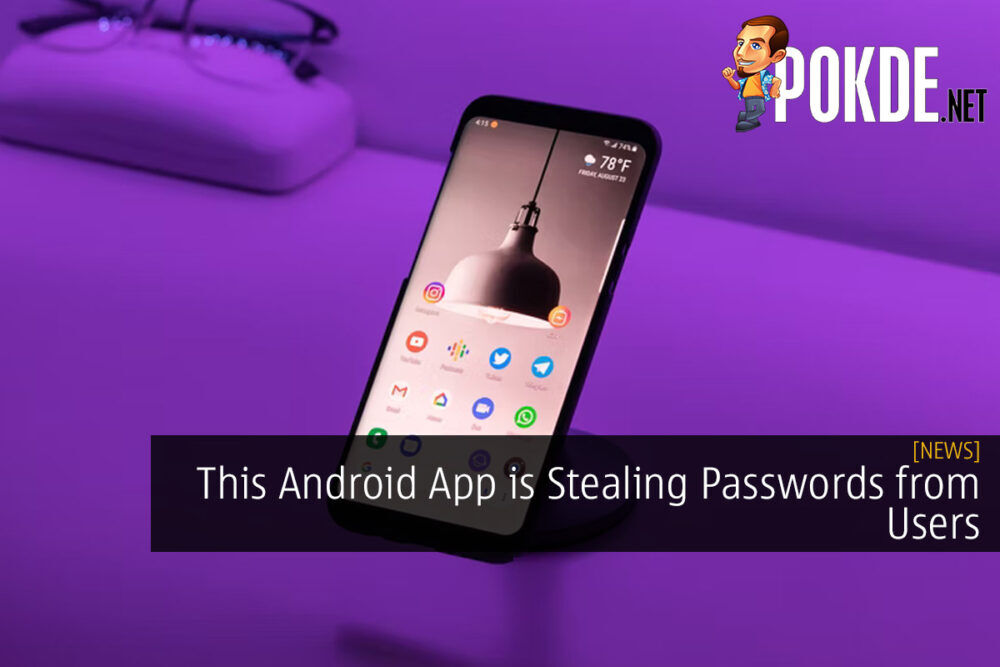 This Android App is Stealing Passwords from Users