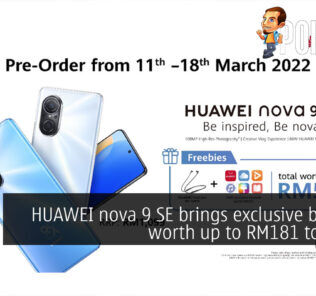 HUAWEI nova 9 SE brings exclusive benefits worth up to RM181 to users! 25