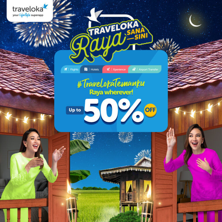 Traveloka Brings Comprehensive Hari Raya Travel Packages With Up to 50% Off