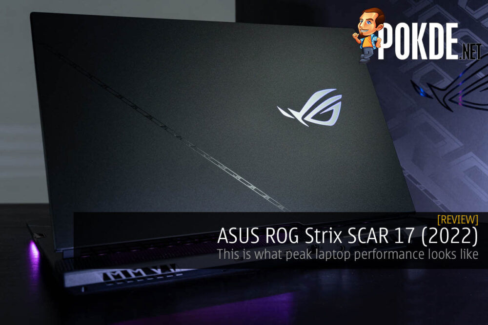 ASUS ROG Strix SCAR 17 (2022) Review — this is what peak laptop performance looks like 31