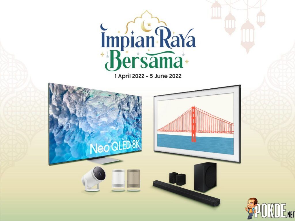 Shop During Samsung's ‘Impian Raya Bersama’ Campaign And Get Free Gifts Worth Up To RM4,999 29