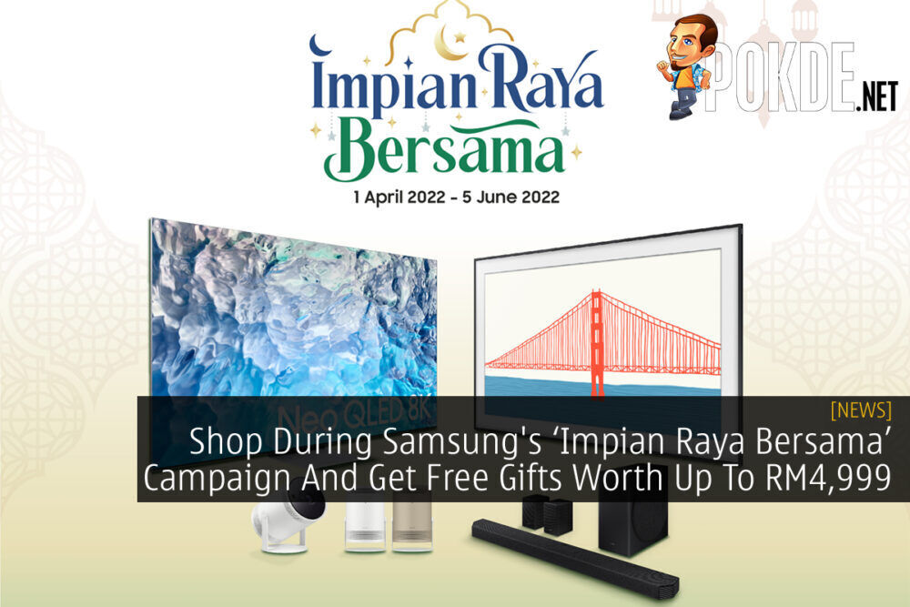 Samsung 'Impian Raya Bersama' Campaign cover