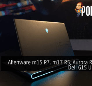 Alienware m15 R7, m17 R5, Aurora R14 and Dell G15 Unveiled