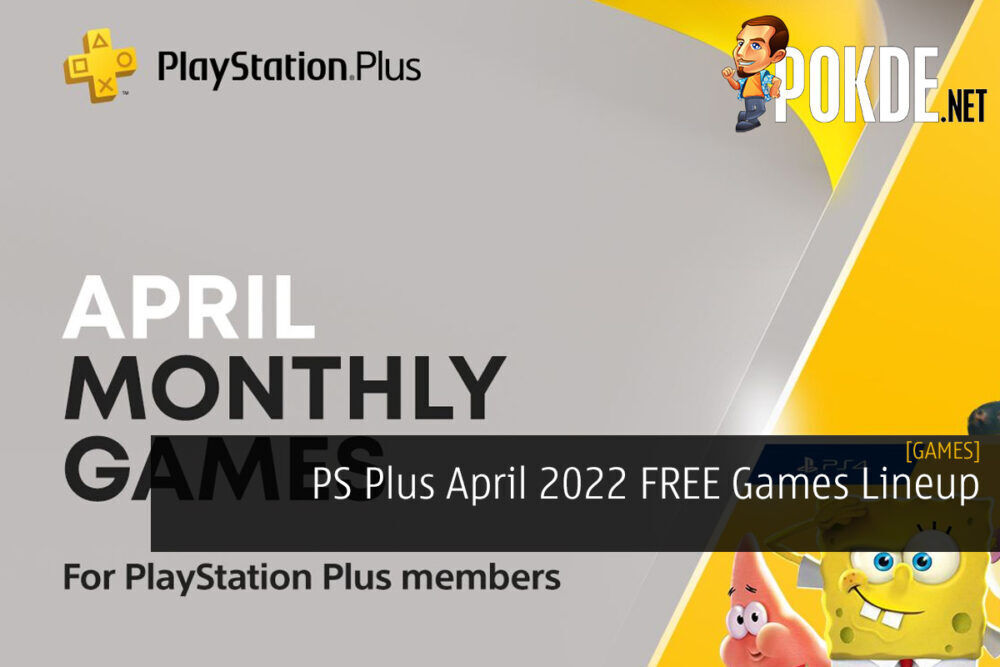 PS Plus April 2022 FREE Games Lineup