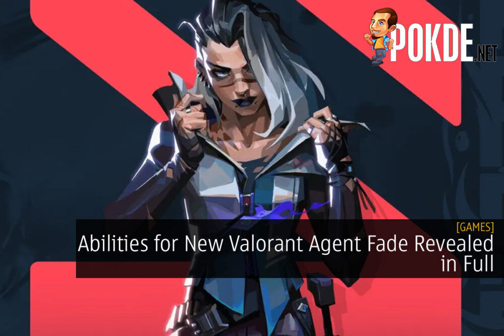 Abilities for New Valorant Agent Fade Revealed in Full