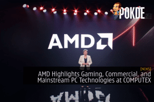 AMD Highlights Gaming, Commercial, and Mainstream PC Technologies at COMPUTEX 2022 25