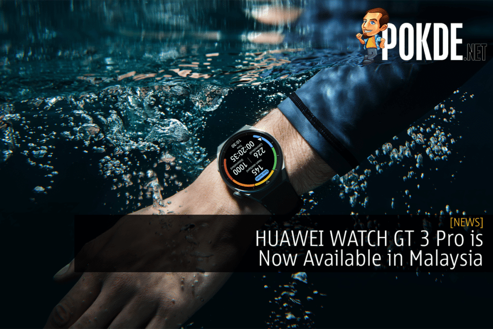 HUAWEI WATCH GT 3 Pro is Now Available in Malaysia