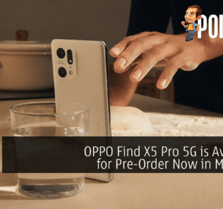 OPPO Find X5 Pro 5G is Available for Pre-Order Now in Malaysia