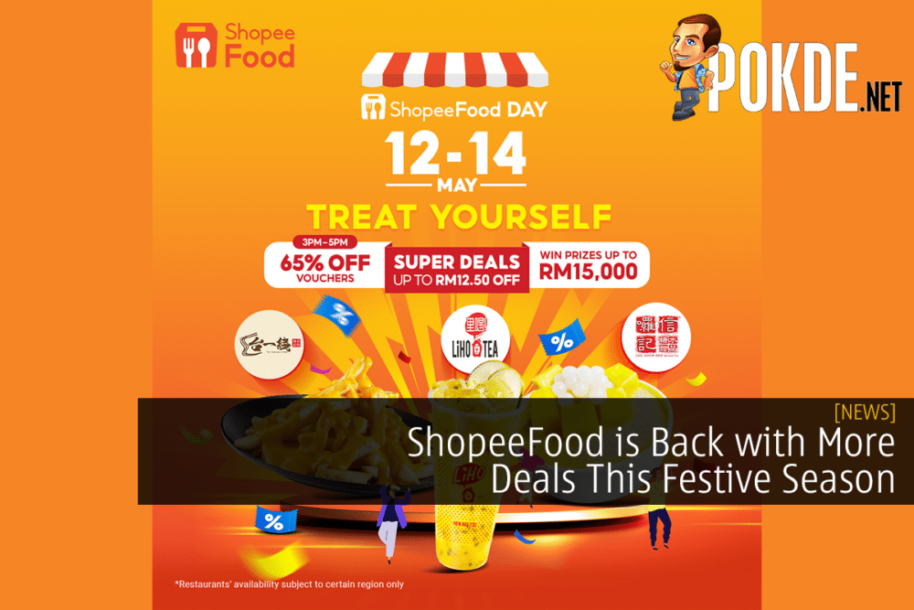 ShopeeFood is Back with More Deals This Festive Season