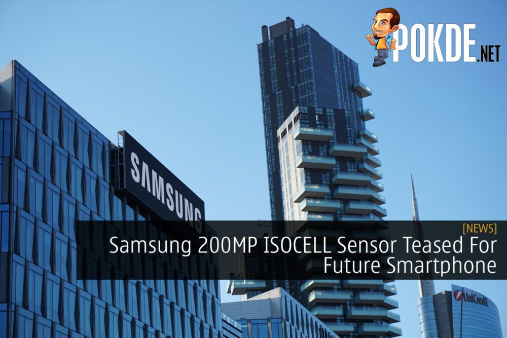 Samsung 200MP ISOCELL Sensor Teased For Future Smartphone