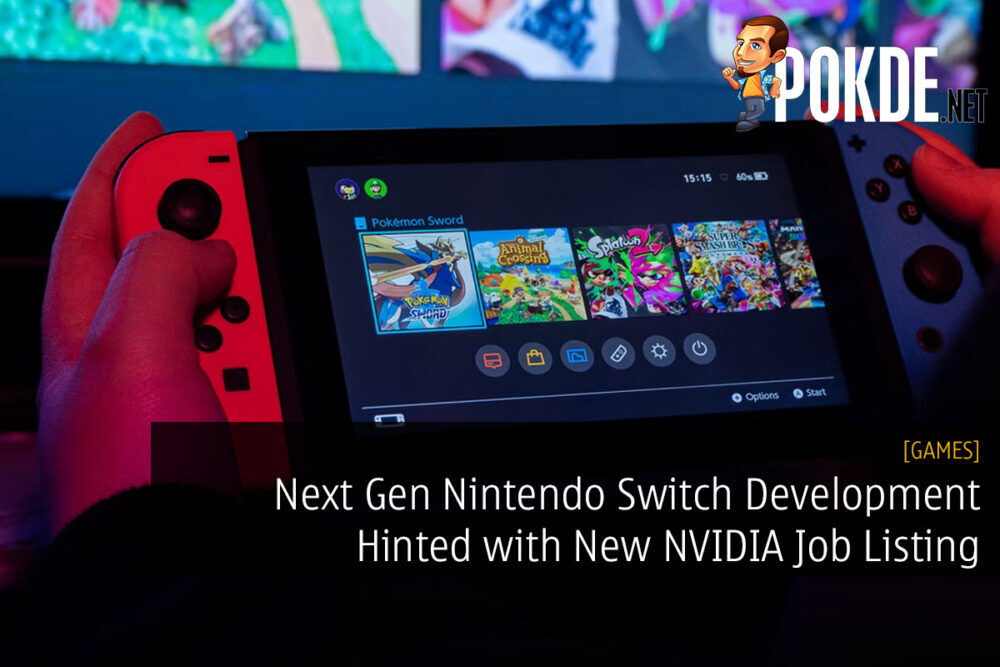 Next Gen Nintendo Switch Development Hinted with New NVIDIA Job Listing