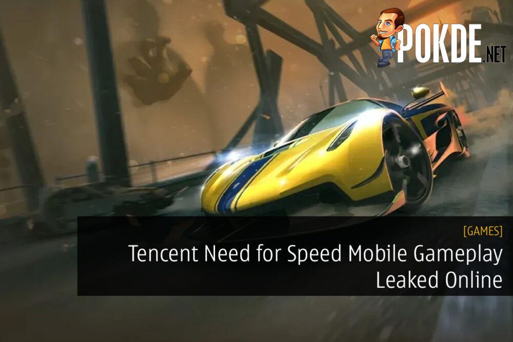 Tencent Need for Speed Mobile Gameplay Leaked Online