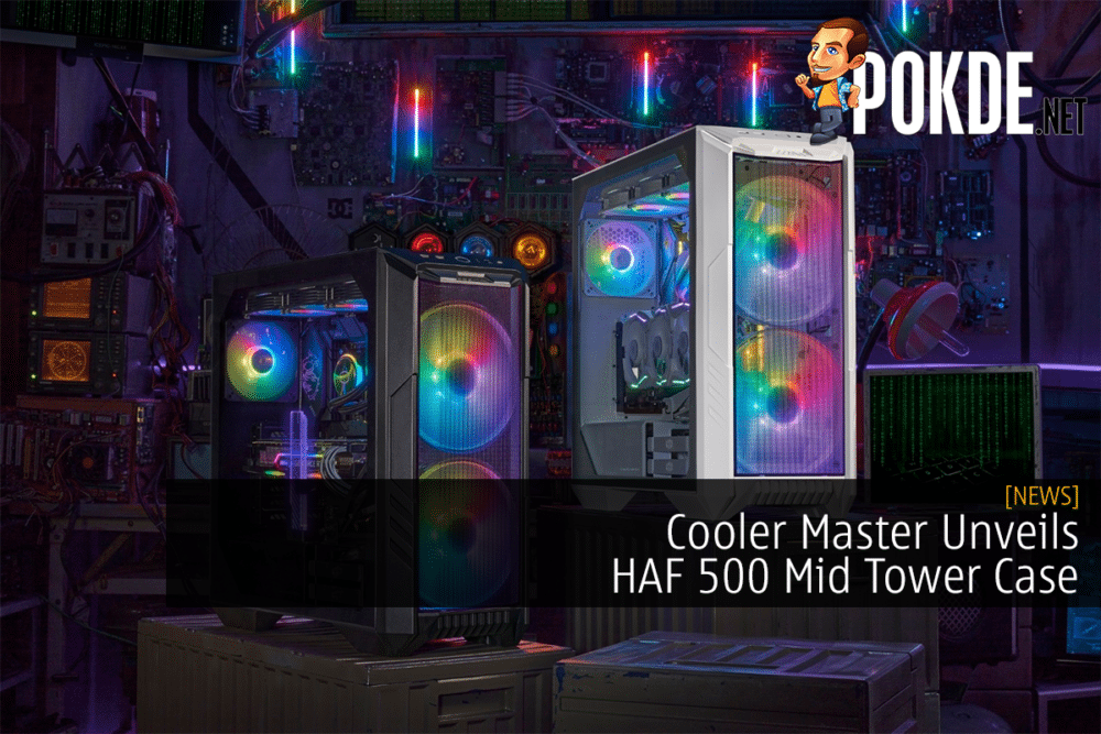 Cooler Master Unveils HAF 500 Mid Tower Case
