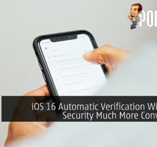 iOS 16 Automatic Verification Will Make Security Much More Convenient 20