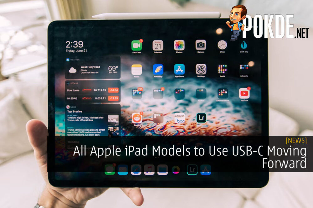 All Apple iPad Models to Use USB-C Moving Forward