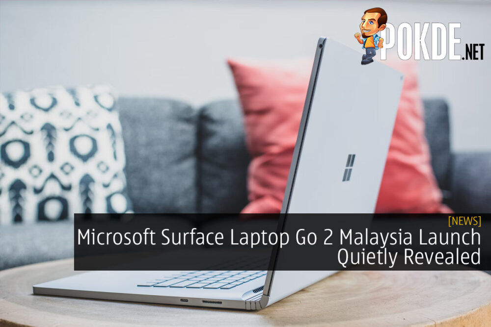 Microsoft Surface Laptop Go 2 Malaysia Launch Quietly Revealed