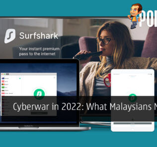 Cyberwar in 2022: What Malaysians Need to Know? 21