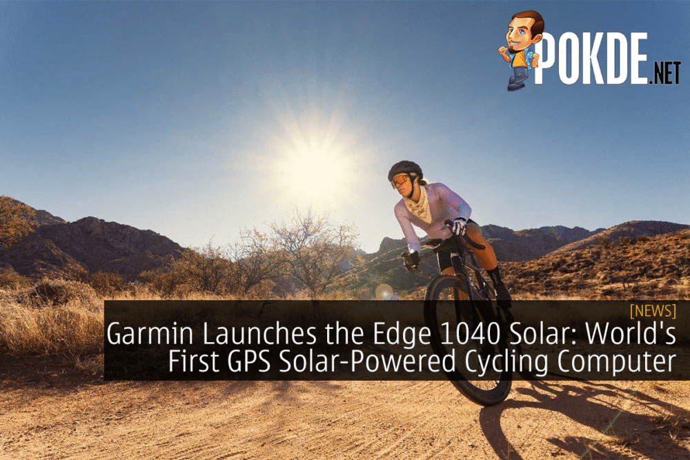 Garmin Launches the Edge 1040 Solar: World's First GPS Solar-Powered Cycling Computer 27