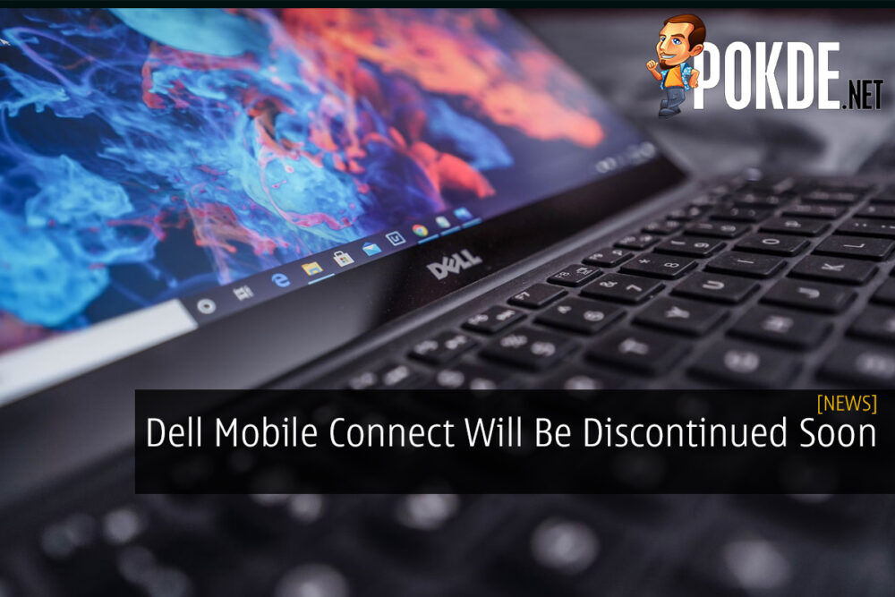 Dell Mobile Connect Will Be Officially Discontinued Soon