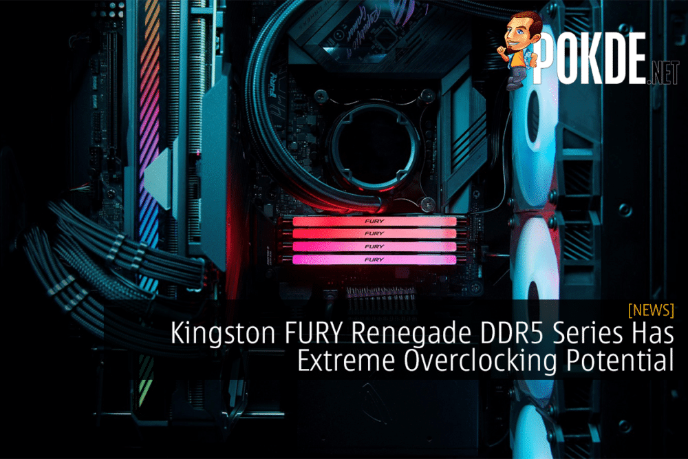 Kingston FURY Renegade DDR5 Series Has Extreme Overclocking Potential 23