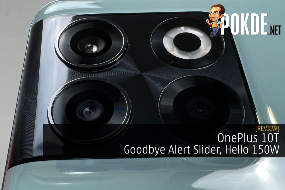 OnePlus 10T Review - Goodbye Alert Slider, Hello 150W