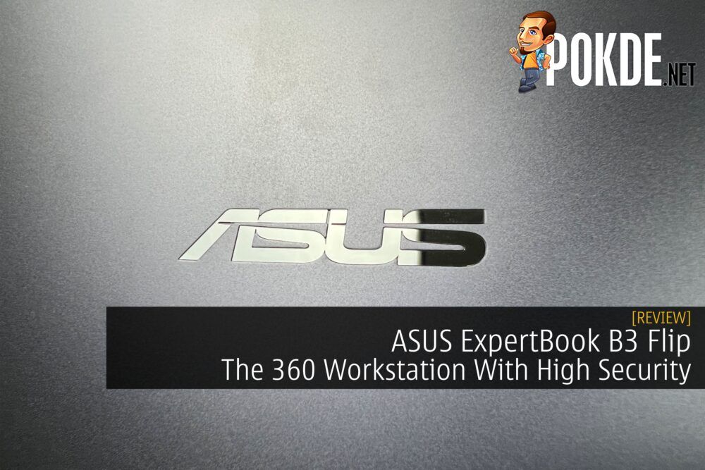 ASUS ExpertBook B3 Flip Review