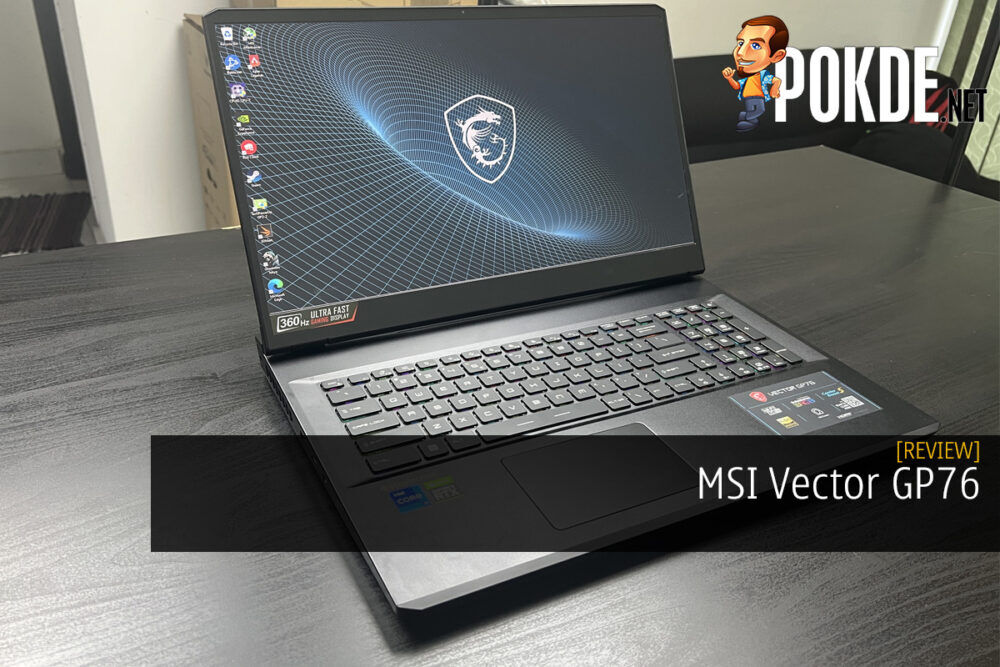 MSI Vector GP76 Review -