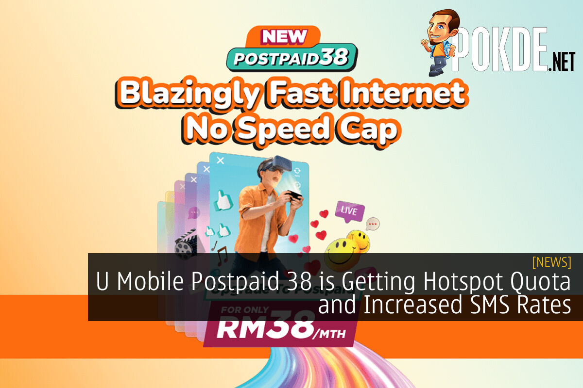 U Mobile Postpaid 38 is Getting Hotspot Quota and Increased SMS Rates