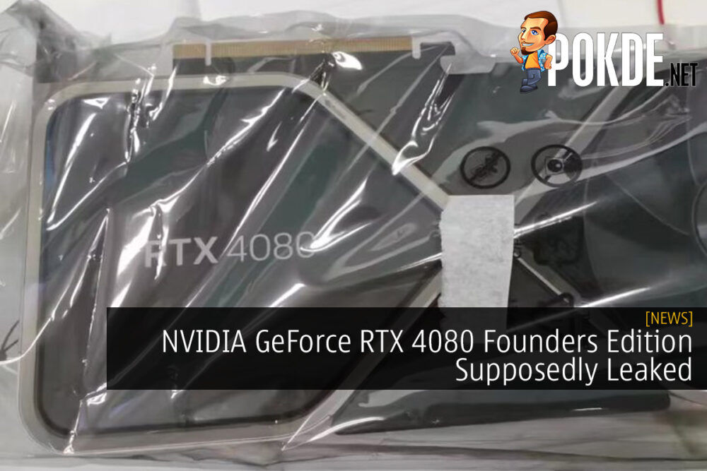 NVIDIA GeForce RTX 4080 Founders Edition Supposedly Leaked