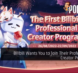 Bilibili Wants You to Join Their Professional Creator Program! 21