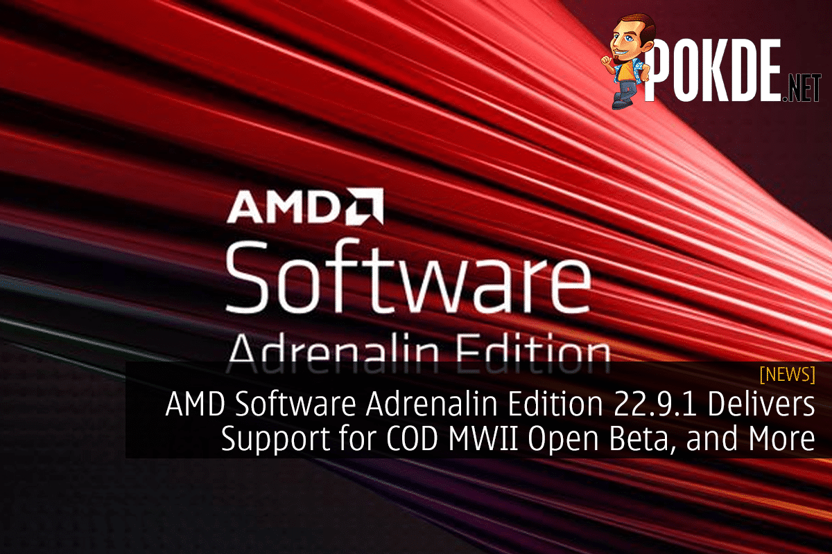 AMD Software Adrenalin Edition 22.9.1 Delivers Support For COD MWII