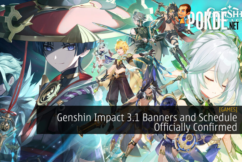 Genshin Impact 3.1 Banners and Schedule Officially Confirmed