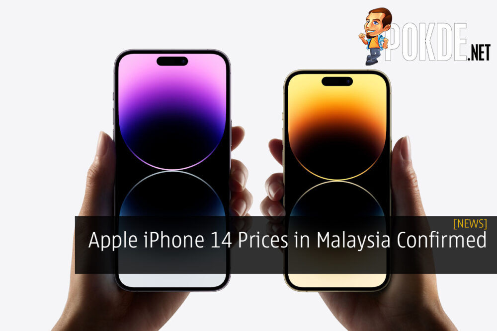 Apple iPhone 14 Prices in Malaysia Confirmed