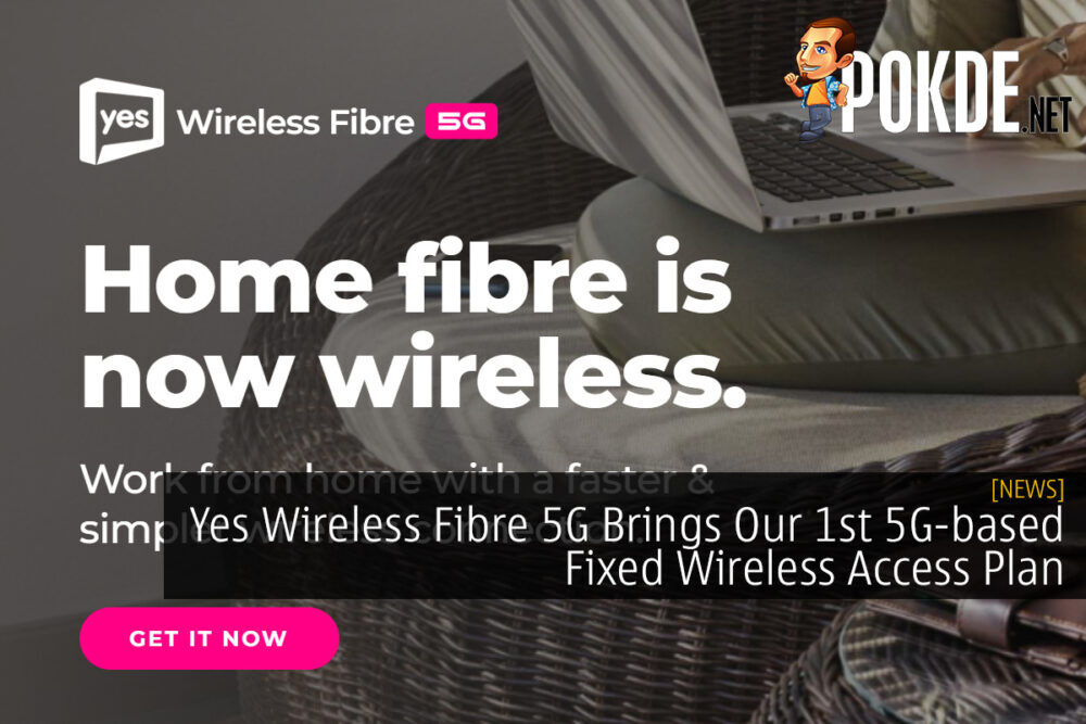 Yes Wireless Fibre 5G Brings Our 1st 5G-based Fixed Wireless Access Plan