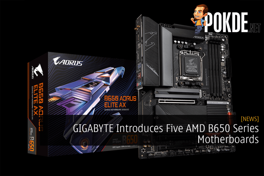 GIGABYTE Introduces Five AMD B650 Series Motherboards 25