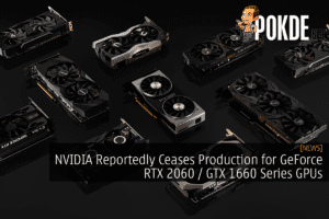 NVIDIA Reportedly Ceases Production for GeForce RTX 2060 / GTX 1660 Series GPUs 57