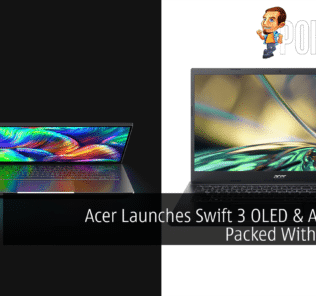 Acer Launches Swift 3 OLED & Aspire 7, Packed With Visuals 34