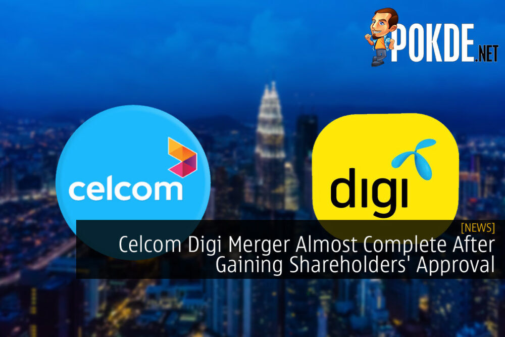 Celcom Digi Merger Almost Complete After Gaining Shareholders' Approval