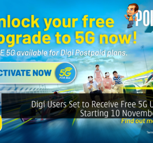 Digi Users Set to Receive Free 5G Upgrade Starting 10 November 2022 19