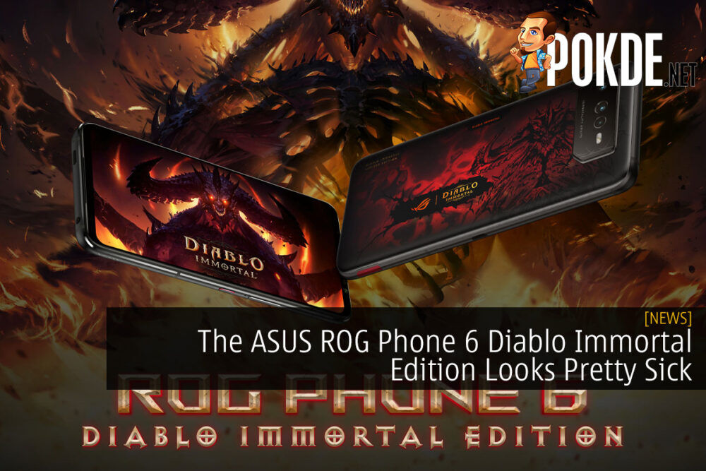 The ASUS ROG Phone 6 Diablo Immortal Edition Looks Pretty Sick